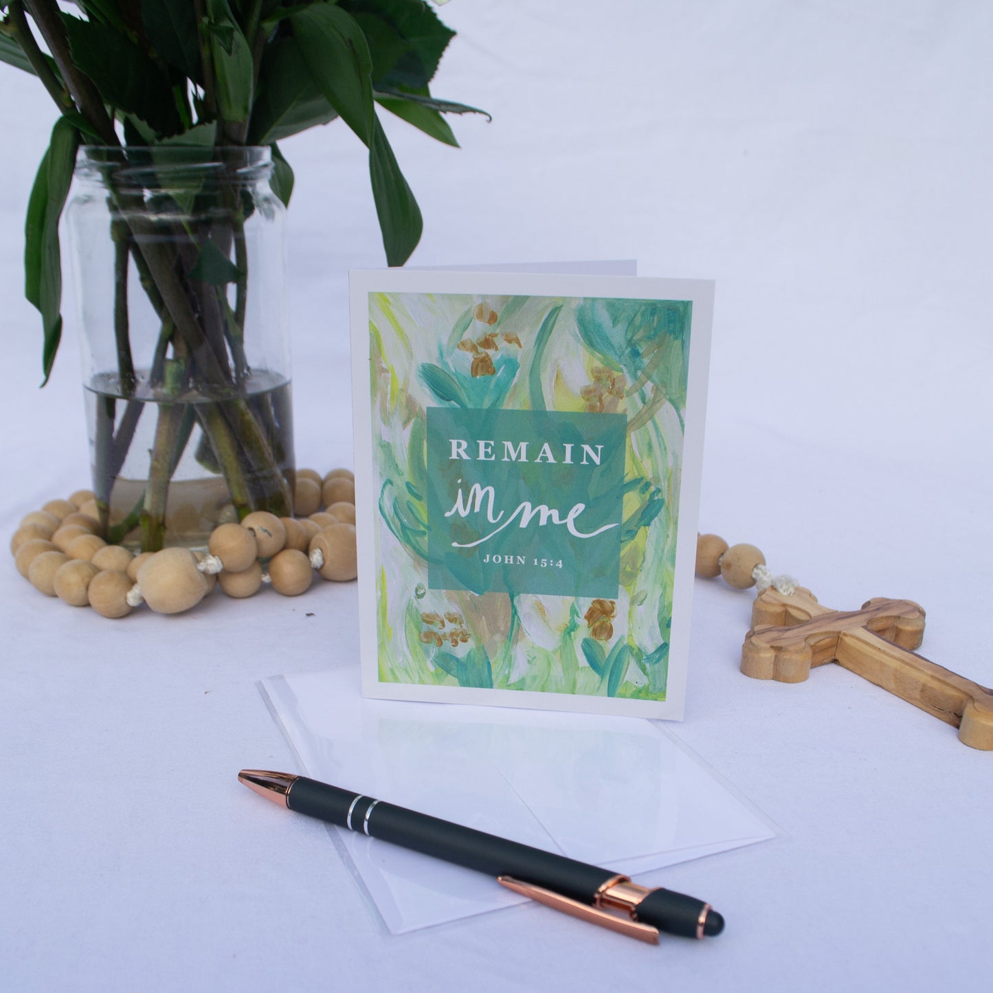 Remain In Me Greeting Card