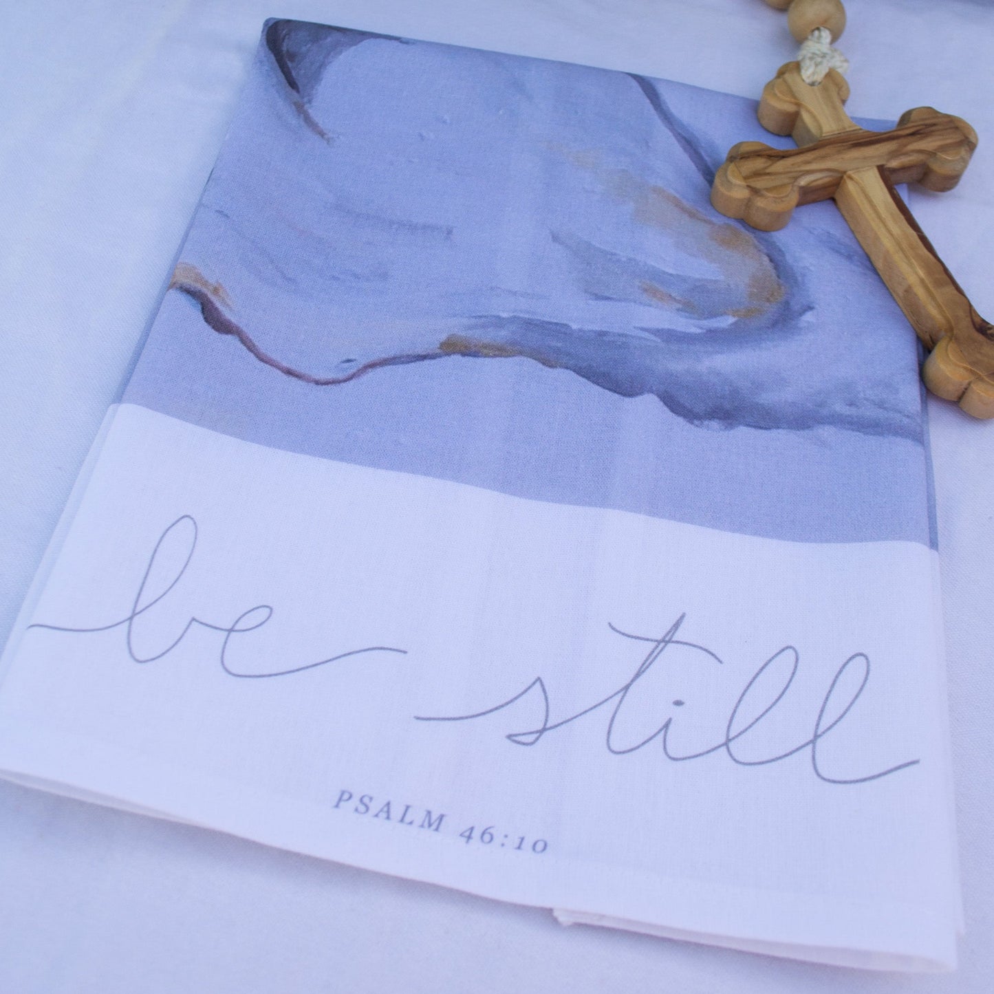 Be Still Tea Towel