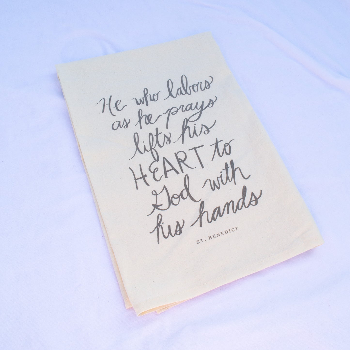 Ora Et Labora Tea Towel