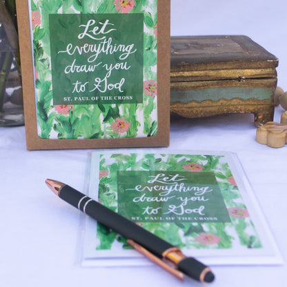 "Let Everything Draw You" Catholic Greeting Card | Fine Art Print Stationery (4.25×5.5") - Habitavit Art Co.