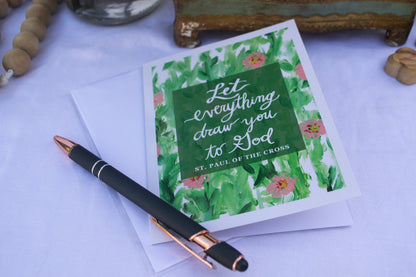 "Let Everything Draw You" Catholic Greeting Card | Fine Art Print Stationery (4.25×5.5") - Habitavit Art Co.
