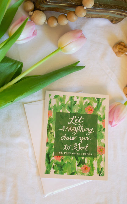"Let Everything Draw You" Catholic Greeting Card | Fine Art Print Stationery (4.25×5.5") - Habitavit Art Co.