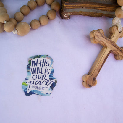In His Will is Our Peace Sticker - Habitavit Art Co.